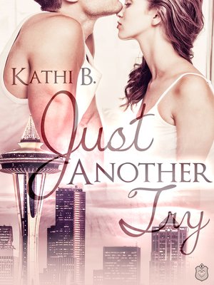 cover image of Just Another Try.
